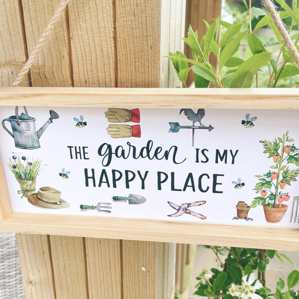 The Garden is my Happy Place Sign
