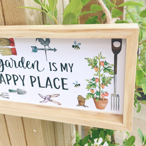 The Garden is my Happy Place Sign