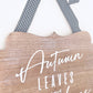 Autumn Leaves and Pumpkins Please Sign