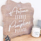 Autumn Leaves and Pumpkins Please Sign